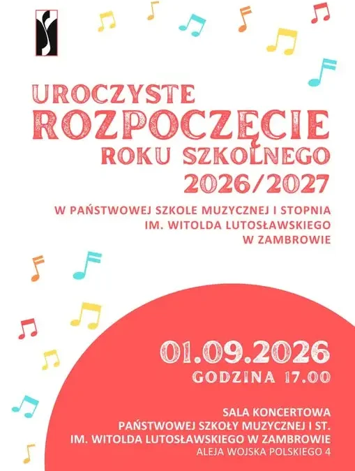 Inauguracja roku szkolnego 2026/2027 w Zambrowie – 1 września w szkole muzycznej