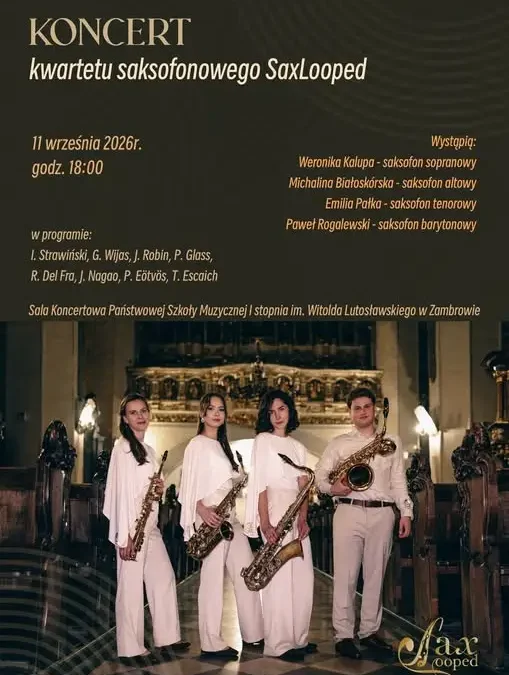 Koncert kwartetu saksofonowego SaxLooped w Zambrowie już 11 września