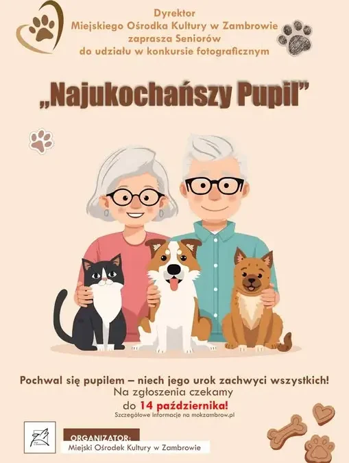 Konkurs „Najukochańszy Pupil” w Zambrowie – seniorzy pokażą swoje zwierzaki