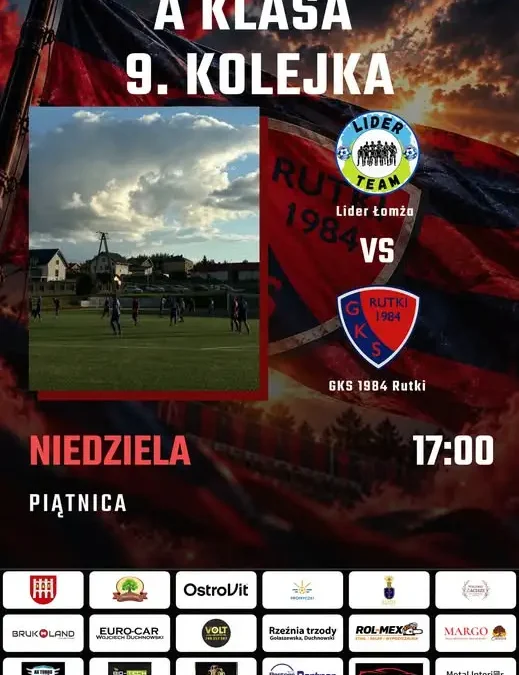 GKS 1984 Rutki jedzie do Piątnicy po kolejne punkty